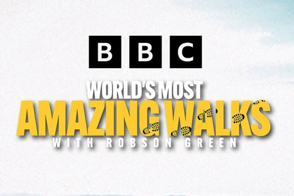 BBC – World’s Most Amazing Walks with Robson Green